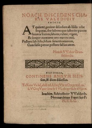 Noach Discedens Charis Valedicit Amicis.