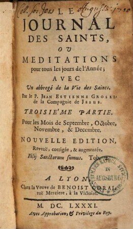 Journal des saints ou meditations pour tous les jours de l'année : avec un abbregé de la vie des saints, 3
