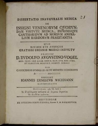 Dissertatio Inavgvralis Medica De Insigni Venenorvm Qvorvndam Virtute Medica, Imprimisqve Cantharidvm Ad Morsvm Animalivm Rabidorvm Praestantia