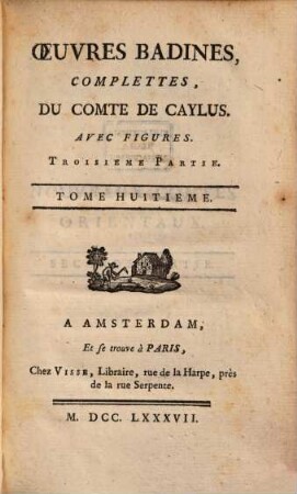 Œuvresbadines, Complettes Du Comte Caylus : Avec Figures, 8