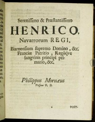 Serenissimo & Præstantissimo Henrico, Navarrorum Regi [...]
