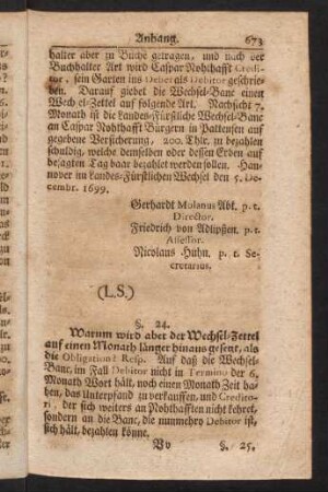 673-686, Warum wird aber der Wechsel-Zettel auf einen Monath länger hinausgesetzt...