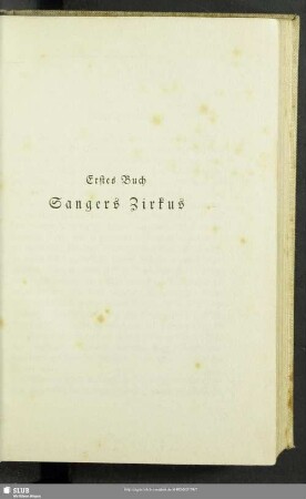 Erstes Buch. Sangers Zirkus