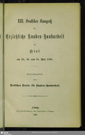 13.1896: Deutscher Kongreß für Erziehliche Knaben-Handarbeit