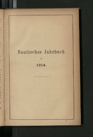 Nautisches Jahrbuch für 1914.