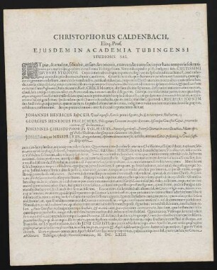 Christophorus Caldenbach, Eloq. Prof. Ejusdem In Academia Tubingensi Studiosis Sal.