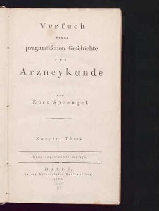 Theil 2: Versuch einer pragmatischen Geschichte der Arzneykunde