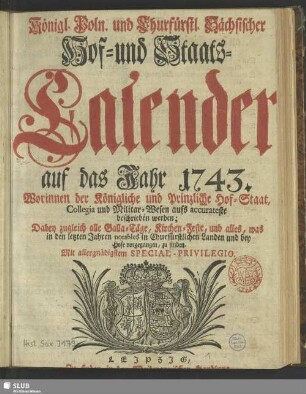 1743: Königlich-Polnischer und Churfürstlich-Sächsischer Hoff- und Staats-Calender
