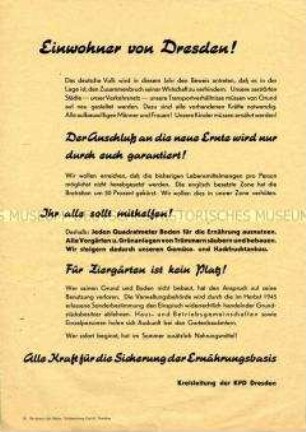 Aufruf der Kreisleitung der KPD Dresden zur Nutzung sämtlichen Bodens (einschließlich Vorgärten) zum Anbau von Nahrungsmitteln
