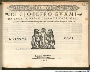DI GIOSEFFO GVAMI DA LVCA, IL PRIMO LIBRO DI MADRIGALI a Cinque Voci