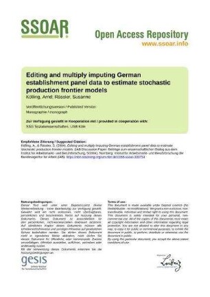 Editing and multiply imputing German establishment panel data to estimate stochastic production frontier models