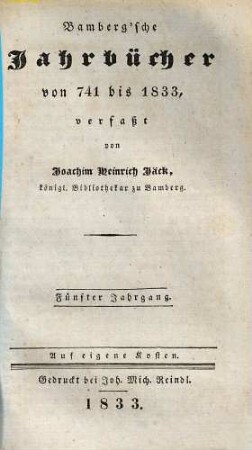 Bambergische Jahrbücher : vom Jahre 741 bis ..., 5. Von 741 bis 1833