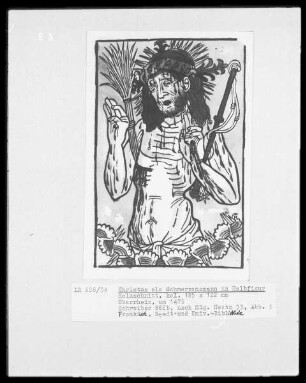 Christus als Schmerzensmann in Halbfigur