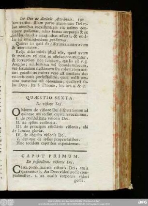 Quaestio Sexta. De visione Dei.