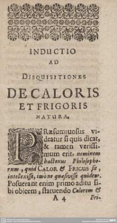INDUCTIO AD DISQUISITIONES DE CALORIS ET FRIGORIS NATURA.