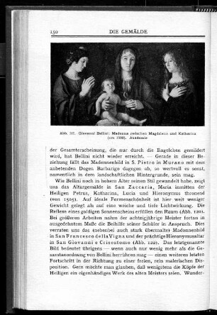 Abb. 117. Giovanni Bellini: Madonna zwischen Magdalena und Katharina (um 1500). Akademie