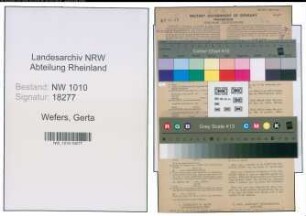 Entnazifizierung Gerta Wefers , geb. 25.07.1909 (Verw.Angestellte)