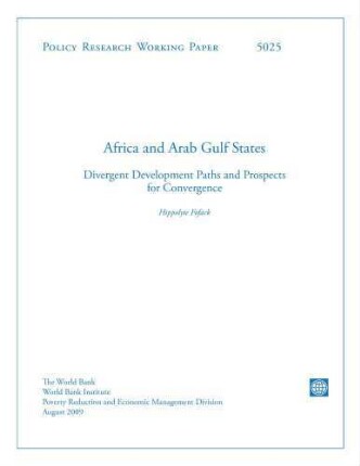 Africa and Arab Gulf states : divergent development paths and prospects for convergence