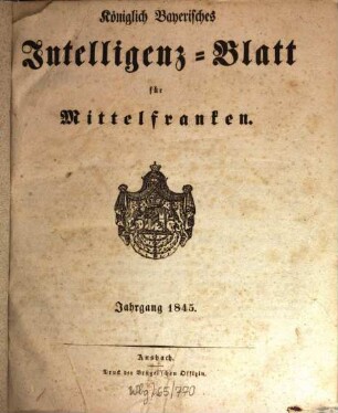 Königlich Bayerisches Intelligenzblatt für Mittelfranken. 1845