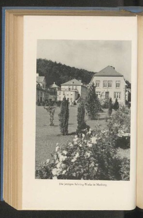 Die jetzigen Behring-Werke in Marburg