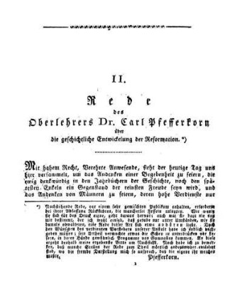 II. Rede des Oberlehrers Dr. Carl Pfefferkorn über die geschichtliche Entwickelung der Reformation.