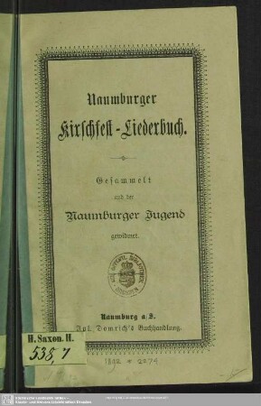 Naumburger Kirchfest-Liederbuch : gesammelt und der Naumberger Jugend gewidmet