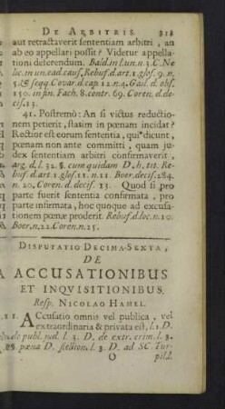 Disputatio decima-sexta. De accusationibus et inqvisitionibus.