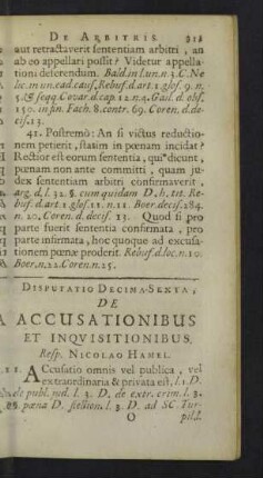 Disputatio decima-sexta. De accusationibus et inqvisitionibus.