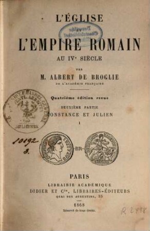 L' église et l'empire Romain aux IVe siècle. 3,1