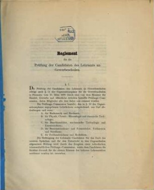 Reglement für die Prüfung der Candidaten des Lehramts an Gewerbeschulen : Vom 10. August 1871