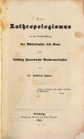 Der Anthropologismus in der Entwicklung der Philosophie seit Kant und Ludwig Feuerbachs Anthroposophie
