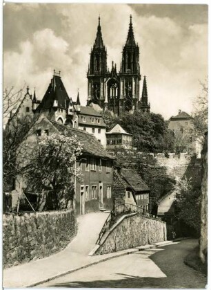 Meißen. Hohlweg,Dom, Schlossbrücke und Burgtor