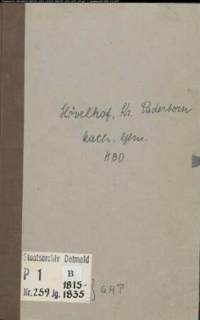 Kirchenbuchduplikat der katholischen Gemeinde Hövelhof, Kreis Paderborn (GHT 1815-1835) (Gemeinde: Katholische Gemeinde Hövelhof)