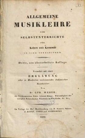 Allgemeine Musiklehre zum Selbstunterrichte für Lehrer und Lernende in vier Vorkapiteln