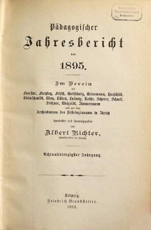 Pädagogischer Jahresbericht : von .... 48. 1895 (1896)