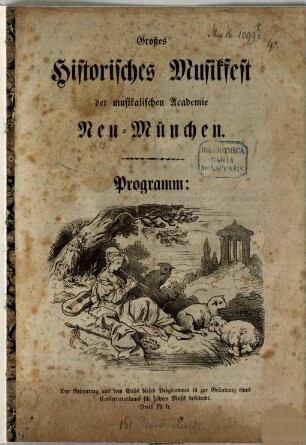 Großes historisches Musikfest der musikalischen Akademie Neu-München : Programm