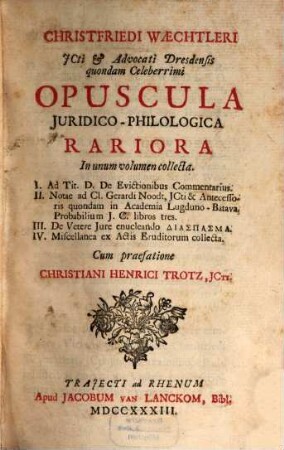 Opuscula iuridico-philologica rariora