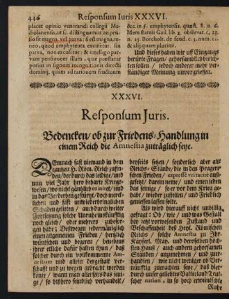 XXXVI. ... Bedencken/ ob zur Friedens-Handlung in einem Reich die Amnestia zutäglich seye.