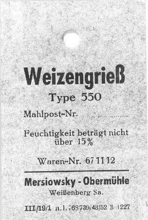 Weißenberg. Obermühle, Mersiowsky-Obermühle, Sackanhänger (8 cm lang)