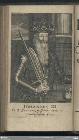 Johannes III. D. G. Suecorum Gothorum, ac Vandalorum Rex