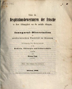 Ueber die Respirationsbewegungen der Frösche in ihrer Abhängigkeit von der medulla oblongata : Inaug. Diss.