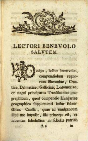 Compendiolvm Regnorvm Slavoniae, Croatiae, Dalmatiae, Galliciae, Et Lodomeriae, Magniqve Principatvs Transilvaniae Geographicvm : Svpplementis Et Notis Brevibus Illvstratvm