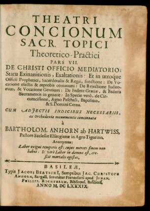 7: Theatri Concionum Sacr. Topici Theoretico-Practici Pars ... : De Christi Officio Mediatorio