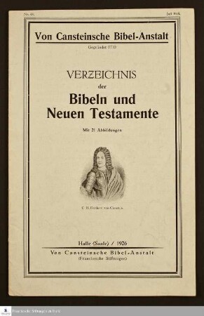 Von Cansteinsche Bibelanstalt : Verzeichnis der Bibeln und Neuen Testamente