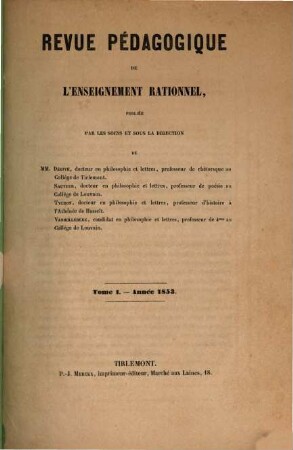 Revue pédagogique de l'enseignement rationnel, 1853 = T. 1