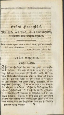 Erstes Hauptstück. Von Erde und Land; ihren Unebenheiten, Schichten und Bestandtheilen.