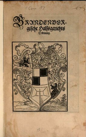 BRANDENBVR-gische Halssgerichts Ordnung.
