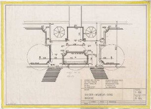 Hansjakob, Gottfried; Köln; Westliche Ringstraße - Kaiser Wilhelm Ring, Brücke (Grundriss)