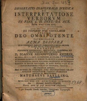 Dissertatio Inavgvralis Ivridica De Interpretatione Verborvm In Fine @ II. Inst. De Act. Sane Vno Casv Etc.