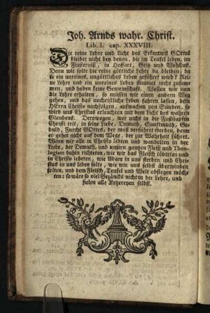 Joh. Arnds Wahr. Christ : Lib. I. cap XXXVIII.